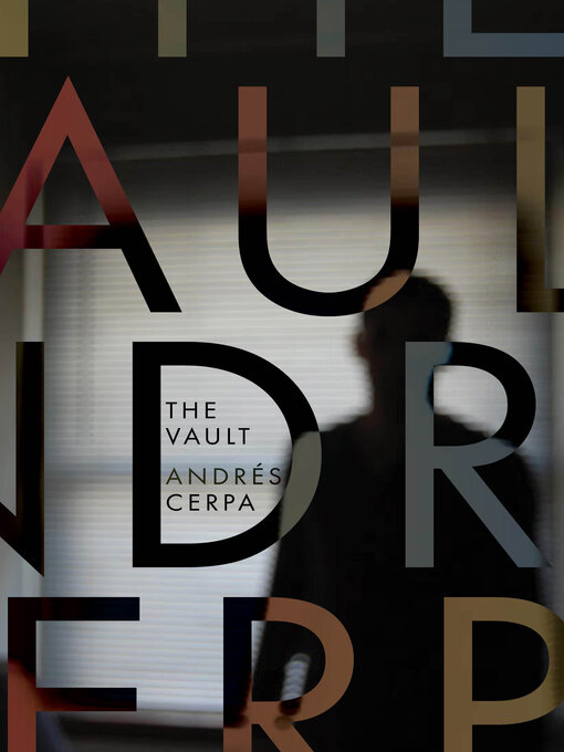 Title details for The Vault by Andrés Cerpa - Available